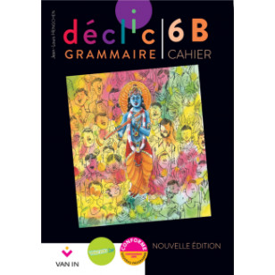 Déclic Grammaire 6B - Cahier